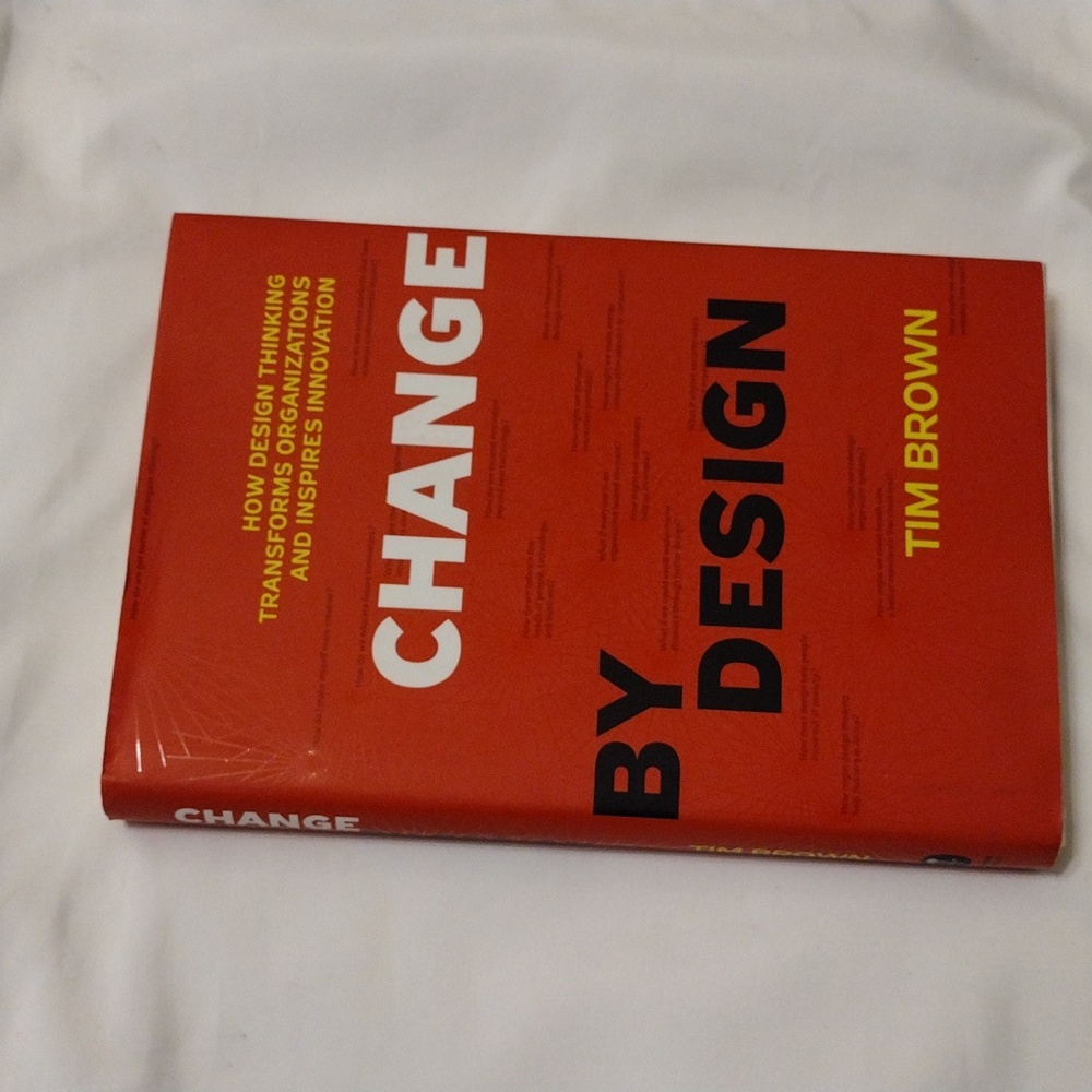 Change by design. Tim Brown hard copy book